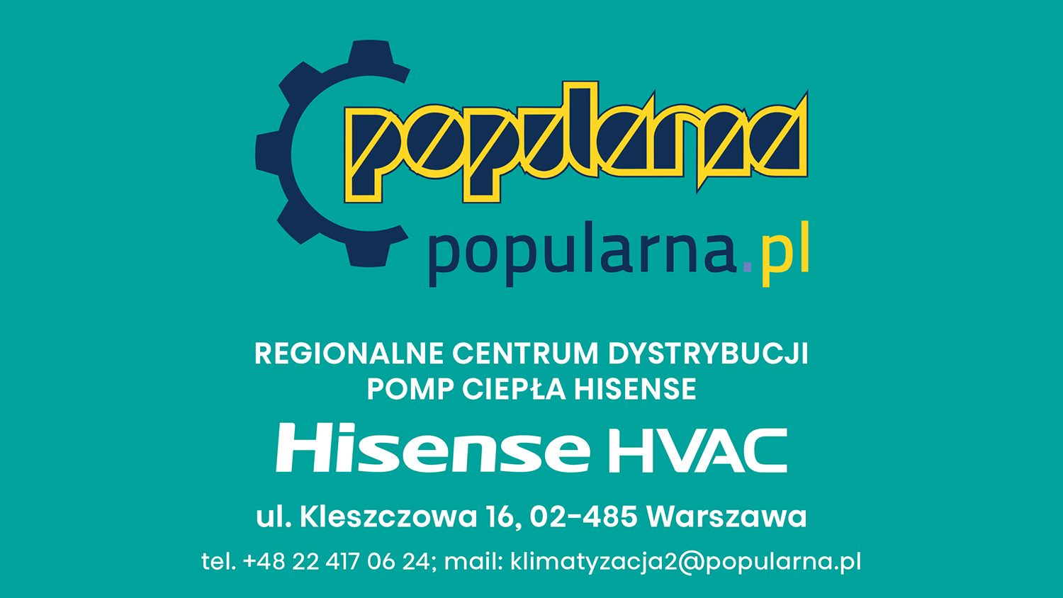 popularna-regionalnym-centrum-dystrybucji-pomp-ciepla-hi-therma-hisense